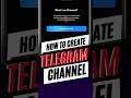 How to Create a Telegram Channel #telegram #howtocreatetelegramchannel  #youtubegrowth #viralvideo