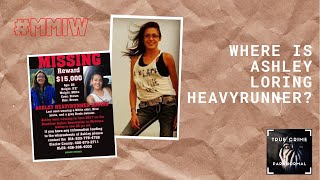 Where is Ashley Loring HeavyRunner?