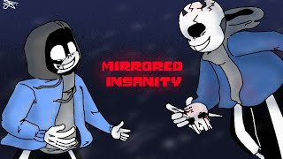 ||Mirrored Insanity|| [MTT] {part3/5} Stick Node Animation