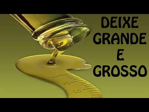 DEIXE ele GRANDE e GROSSO faça isso á NOITE ele vai CRESCER e ENGROSSAR como NUNCA só c/ ISSO