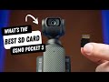 The best micro sd cards for the dji osmo pocket 3