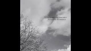 Kaisar Fatih (Feat. Schristabela) - Melukis Kembali
