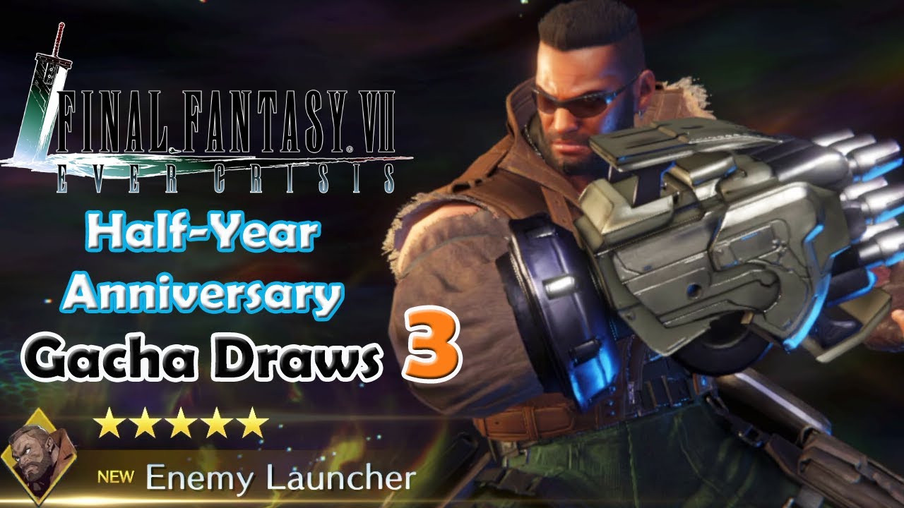 FF7 Ever Crisis: EVEN MORE Half-Anniversary Gacha Draws!