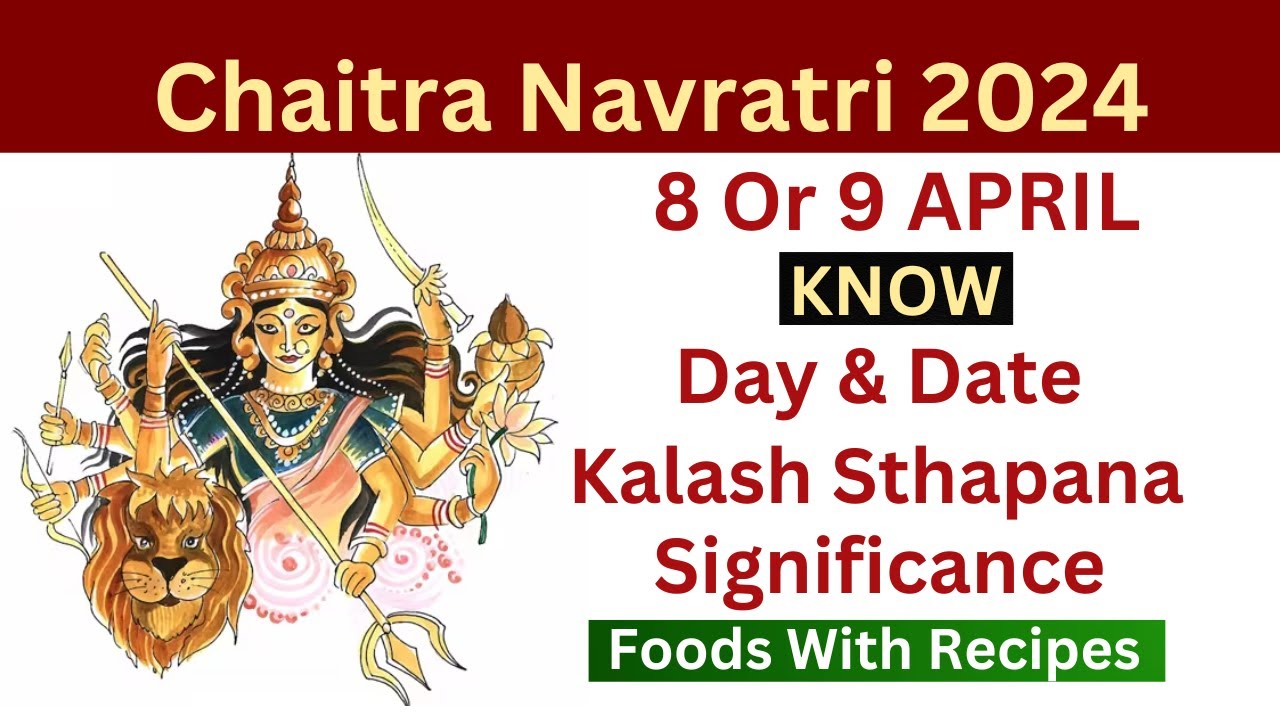 Chaitra Navratri 2024 When is Navratri 2024 kalash sthapana 2024