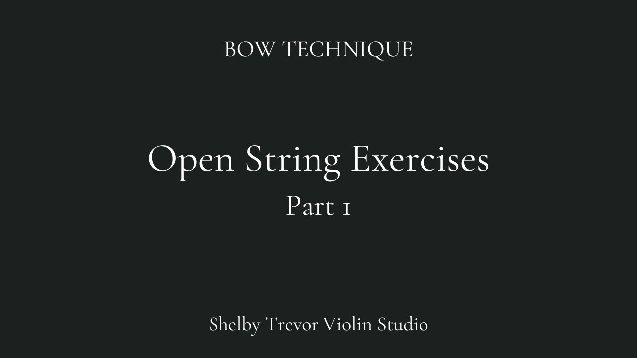Open String Exercises - Part 1 - Violin Technique - YouTube
