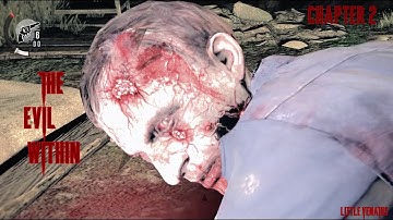 The Evil Within Remastered Gameplay Walkthrough no commentary | Chapter 2 - Remnants