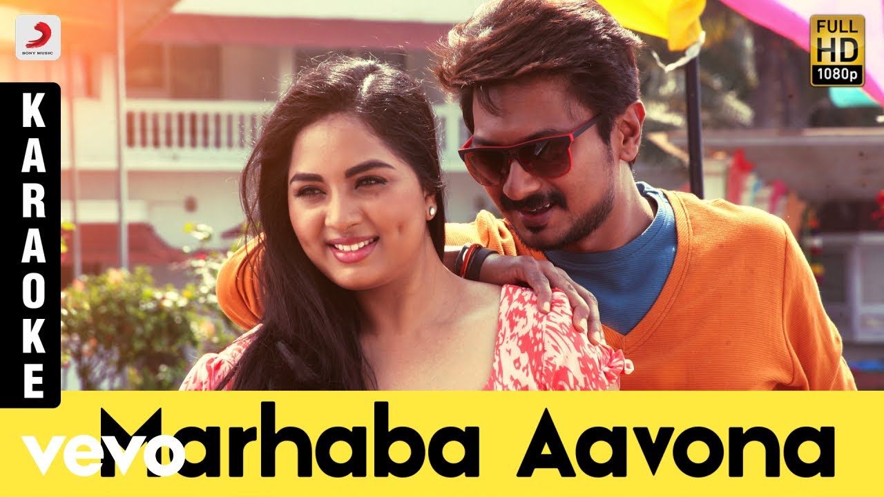 Saravanan Irukka Bayamaen   Marhaba Aavona Karaoke  D Imman