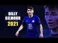 Billy Gilmour 2021 ● Amazing Skills Show | HD