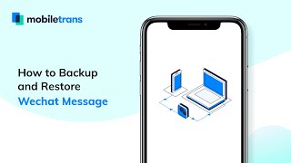 How to Backup and Restore Wechat Messages on a Computer screenshot 3