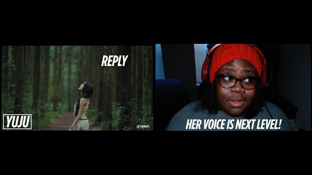 HER VOICE HAS NEVER DISAPPOINTED | REACTING to YUJU (유주) - REPLY M/V