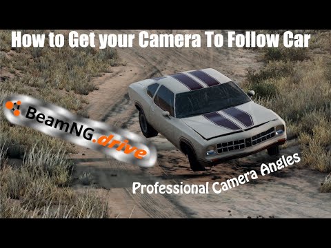 How to have "professional" camera angles in BeamNg-Drive ( Using the World Editor )