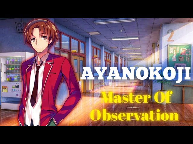 How To OBSERVE Like Ayanokoji  7 QUICK TIPS [Classroom Of The Elite] 