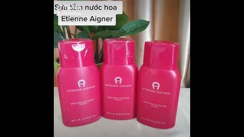 Sữa tắm etienne aigner đỏ review