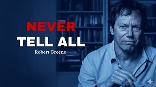 Why Radical Honesty is a Trap: The Strategic Power of Concealment | Robert Greene 