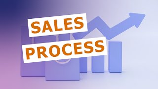 Sales process stages: Sales process stages easy explained