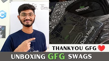 Unboxing GeeksForGeeks Swags | DSA | GFG POTD