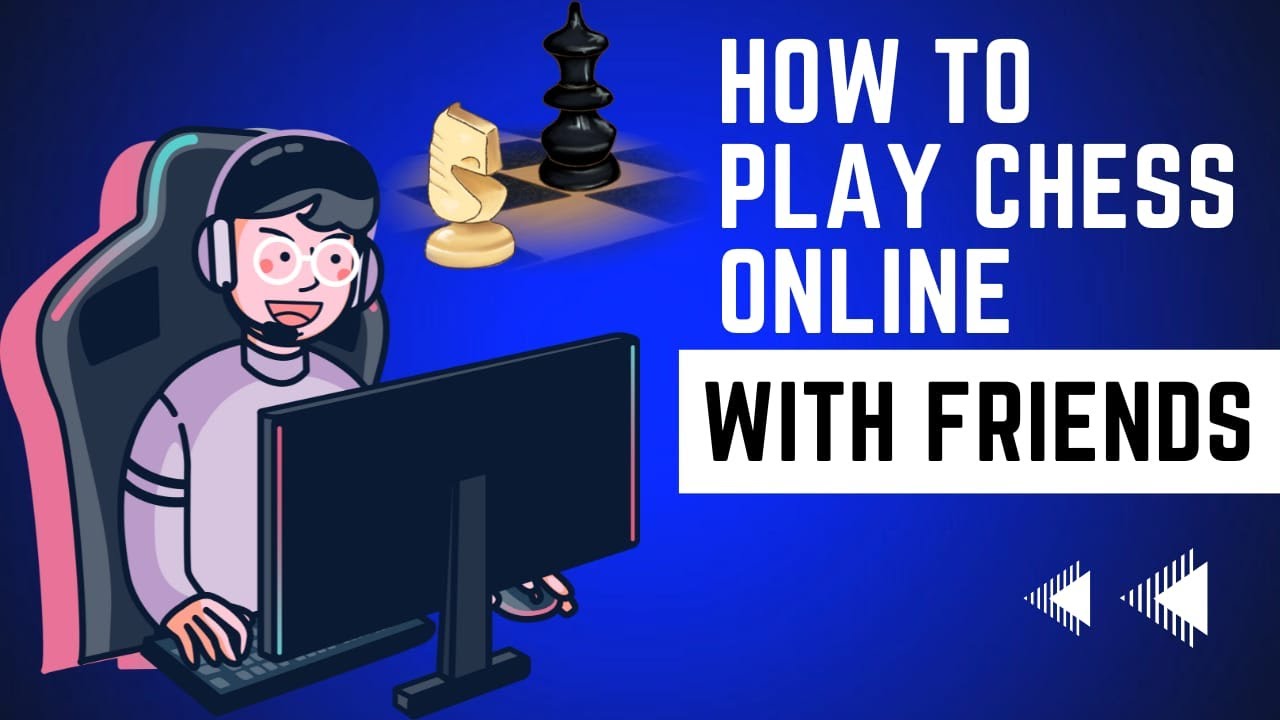 How to Play With Friends in Chess.com App 