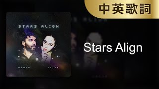 【Stars Align】R3HAB, Jolin Tsai｜蔡依林｜中英歌詞｜中英字幕｜中文歌詞｜中文字幕｜Lyrics