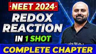 REDOX REACTION in One Shot | Complete Chapter of Chemistry | NEET 2024