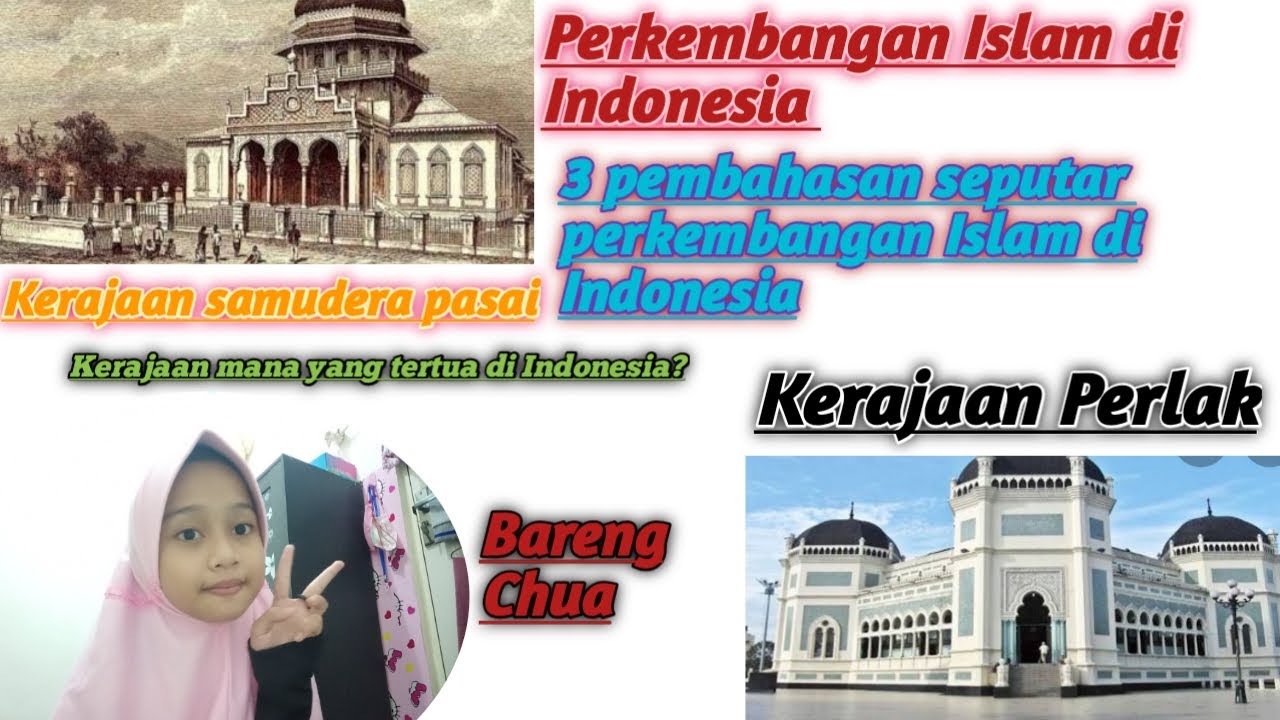  PERKEMBANGAN  ISLAM DI  INDONESIA  YouTube