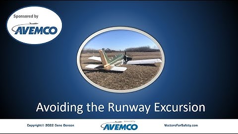Avoiding Runway Excursions in Under 5 Minutes!