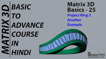 Matrix in Hindi - 025  Another Project for baguette or round between 2 curves.
