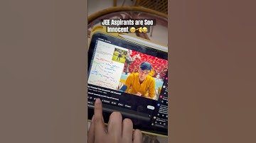 JEE Aspirants are Innocent 🥹😂 IIT JEE Prep | IIT JEE | JEE Mains & Advanced #iit #jee