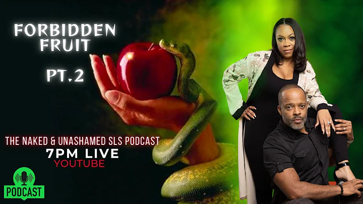 Forbidden Fruit Part 2 | Dr. Stacy and Rhonda Spencer