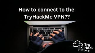 tryhackme - connect to openvpn