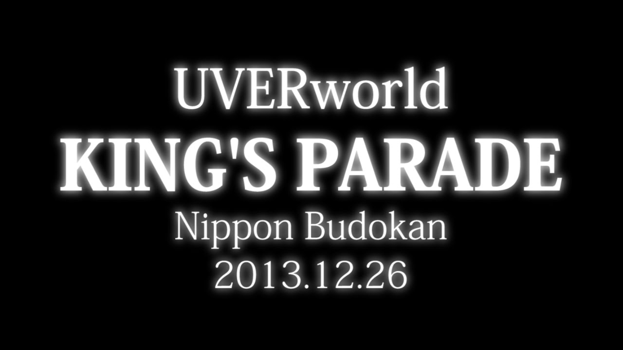 UVERworld KING'S PARADE Nippon Budokan 2013.12.26 [DVD] d2ldlup