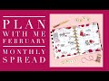 PLAN WITH ME 〰️ FEBRUARY MONTHLY SPREAD 〰️ THE HAPPY PLANNER