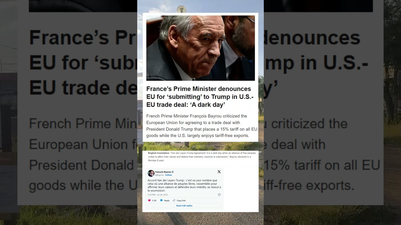 France S Prime Minister Denounces EU For Submitting To Trump In U Trade Deal A Dark Day 