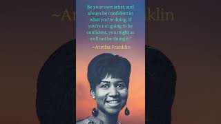 Wise words from the great Aretha Franklin￼