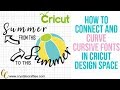 How to Connect Cursive Fonts (and curve them) in Cricut Design Space