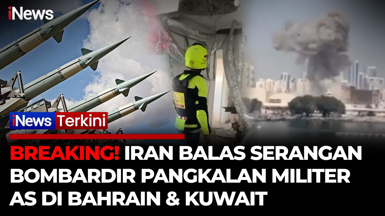 PERANG MELEDAK! Iran Tembakkan Rudal ke Pangkalan AS di Bahrain & Kuwait! | iNews Terkini
