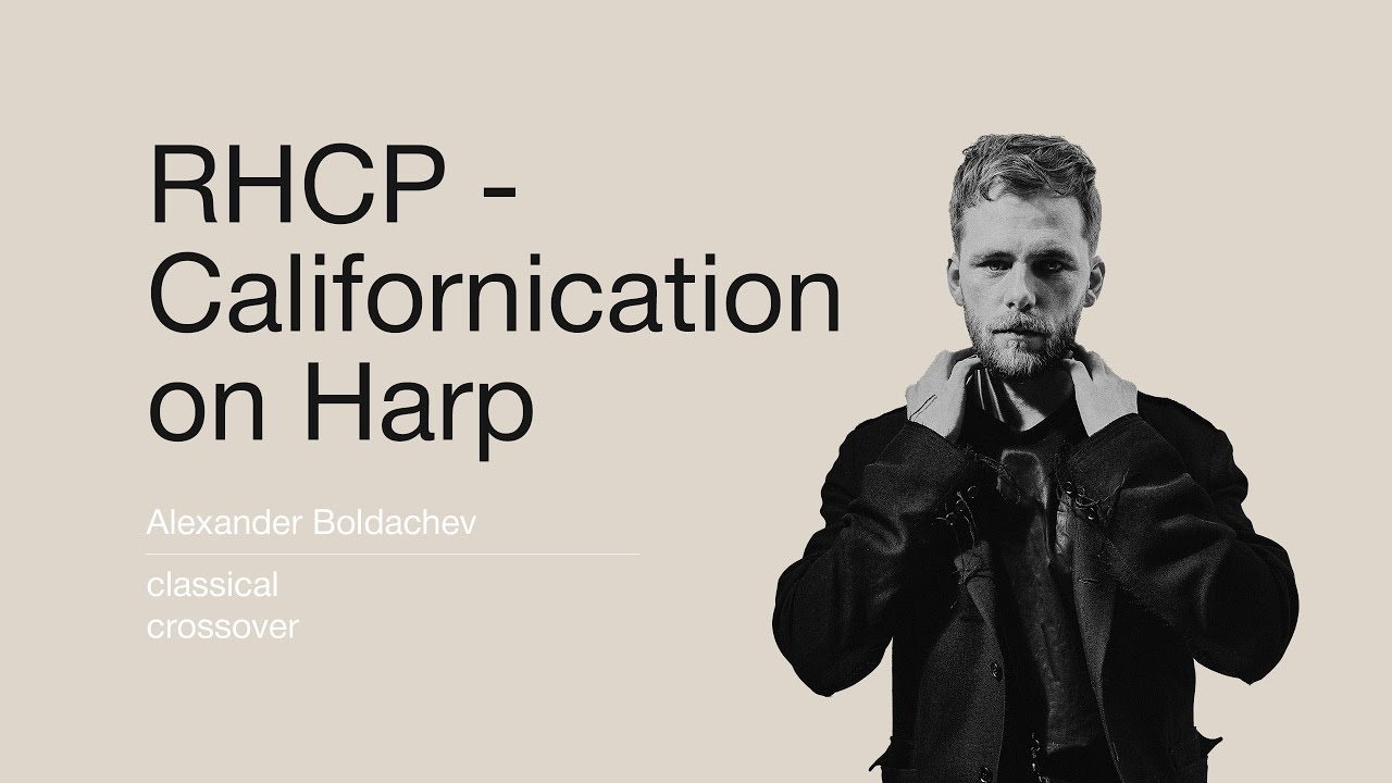 Alexander Boldachev | ​Red Hot Chili Peppers - Californication on Harp