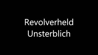 Revolverheld - Unsterblich