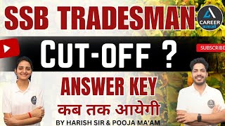 SSB Tradesman Answer key 2023 | SSB Tradesman Safe Score | SSB Tradesman Cut Off |SSB Tradesman 2023