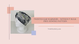 How to Sew Sherpa Twisted Ear Warmers without bulky layers  Free Sewing Pattern #2134 SewALong