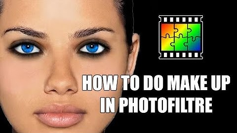 Photofiltre Make up tutorial