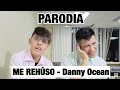 Me Rehúso - Danny Ocean  (PARODIA/PARODY) | KikeJav