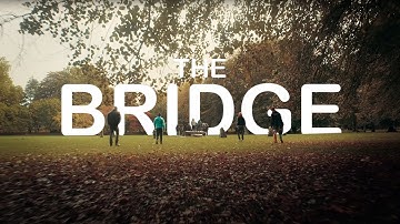 THE BRIDGE