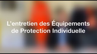 L'entretien des équipements de protection individuelle