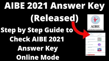 AIBE 2021 Answer Key (Released) - How to Check Officially AIBE 2021 Answer Key Online Mode