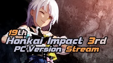 Honkai Impact 3rd - Stream (Post-Honkai Odyssey/Part 3)