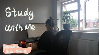 Study With Me [Alternative Rock Playlist] 50/6 Pomodoro Update
