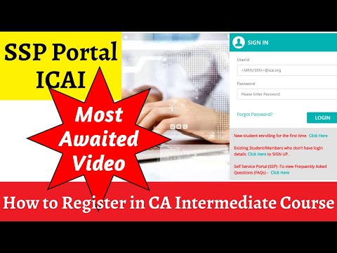 Complete Process to Register in CA Intermediate Course through SSP Portal || The Most Awaited Video