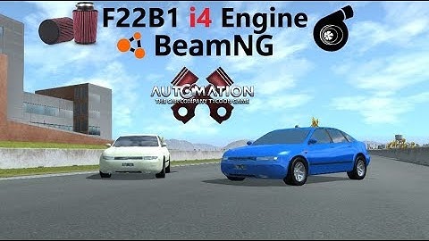 Honda F22B1 Engine NA and Turbo From Automation to BeamNG.