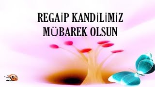 2022 Regaip Kandili Mesajları Resimli, Regaip Kandili Mesajları, Regaip Kandili Ilahisi,Tiktok