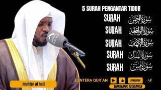 Alquran Merdu 5 Surah Pembuka Pintu Rezeki l Bebas Hutang l Di Jauhkan Dari Misibah. Muhtar al hajj